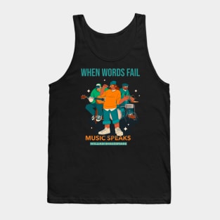 When Words Fail Music Speaks William Shakespeare Tank Top